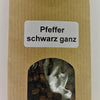 Pfeffer schwarz ganz 